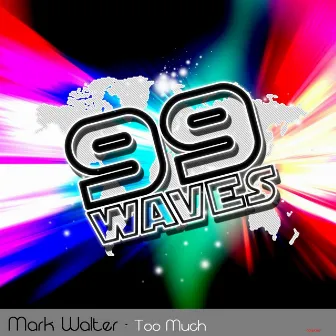 Too Much - Single by Mark Walter