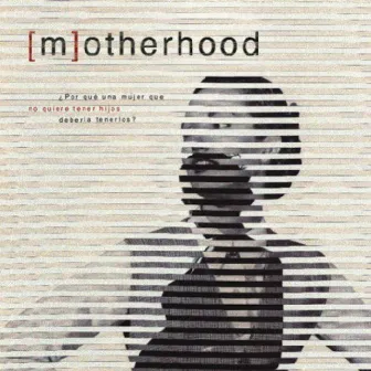 Motherhood Original Motion Picture Soundtrack by Alberto Lucendo