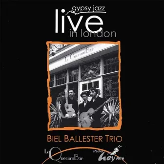 Gypsy Jazz (Live in London) by Biel Ballester Trio