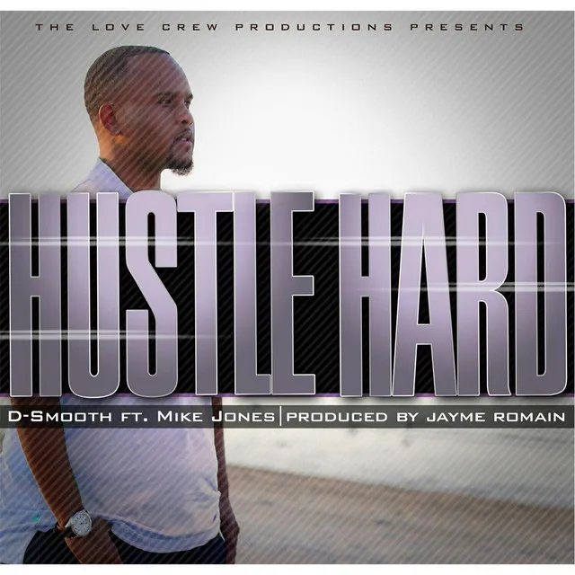 Hustle Hard (feat. Mike Jones)