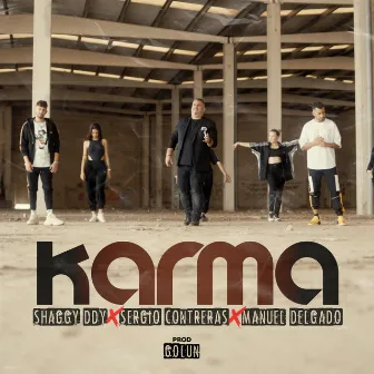 Karma by Shaggy Ddy