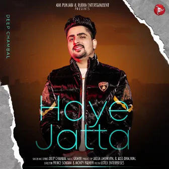 Haye Jatta by Deep Chambal