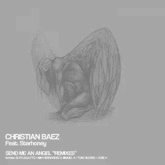 Send Me An Angel Remixes by Christian Baez