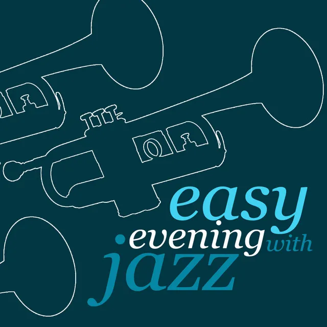 Easy Evening with Jazz