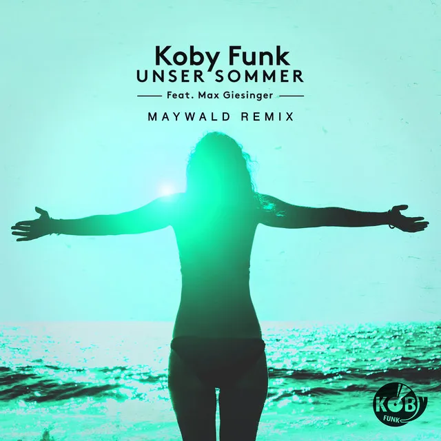 Unser Sommer (feat. Max Giesinger) [Maywald Remix]