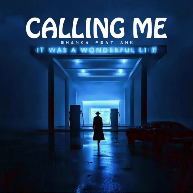 Calling Me