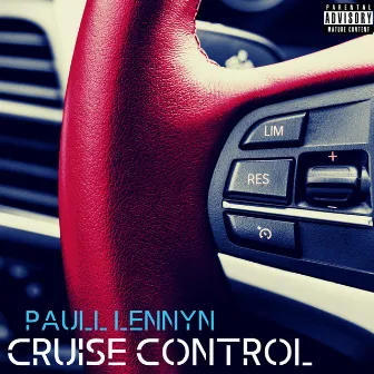 Cruise Control by Paull Lennyn