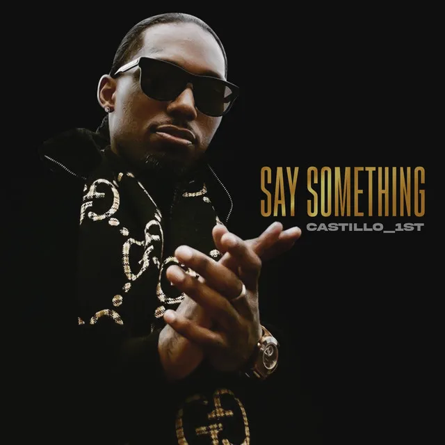 Say Something