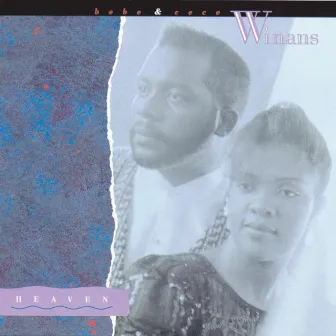 Heaven by Bebe & Cece Winans