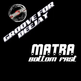 Bottom Fast (Groove for Deejay) by 