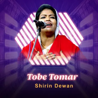 Tobe Tomar by Shirin Dewan