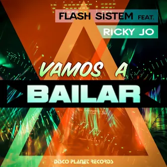 Vamos a Bailar by Flash Sistem