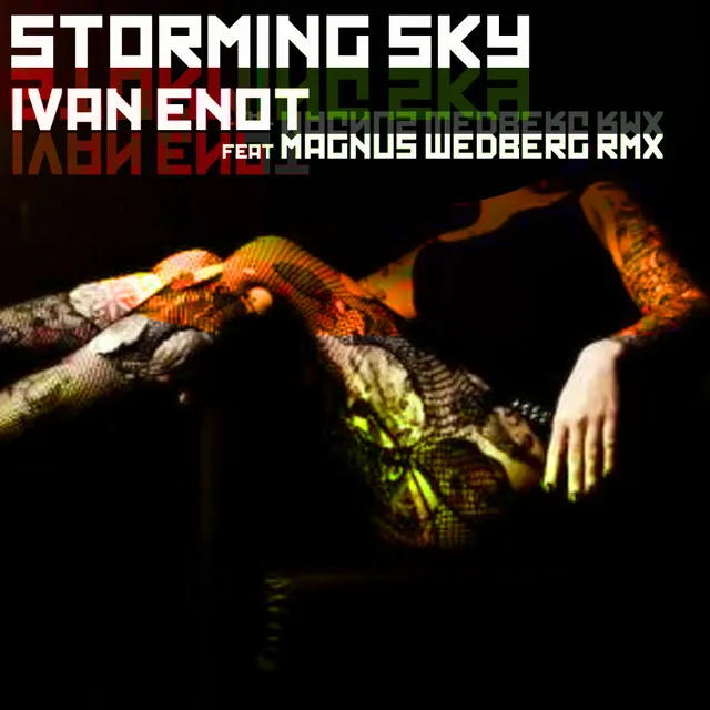 Storming Sky - Magnus Wedberg Pirate Bass Remix