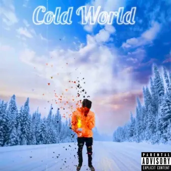 Cold World by DQ Red