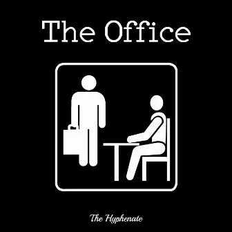 The Office by The Hyphenate