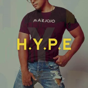 H.Y.P.E by Mazjojo