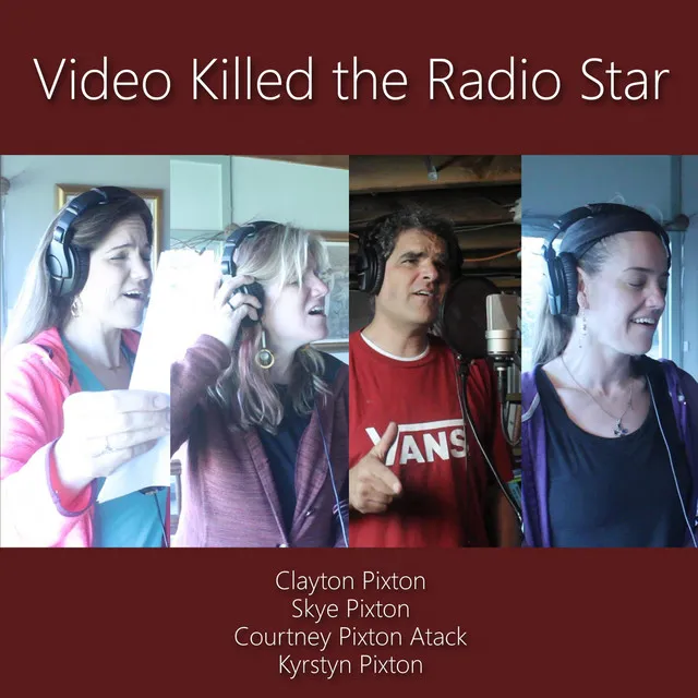 Video Killed the Radio Star