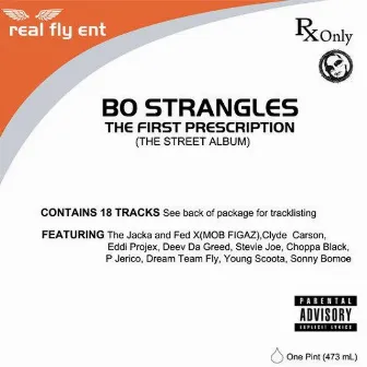 The First Prescription by Bo Strangles