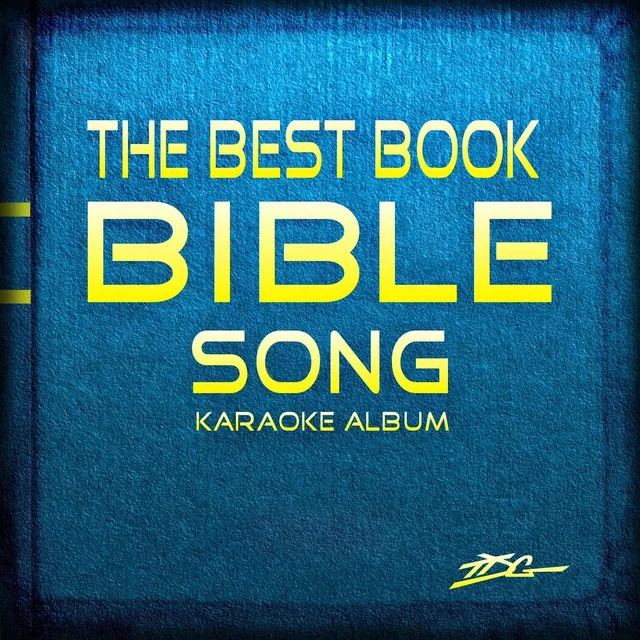 The Best Book Bible Song (Karaoke)