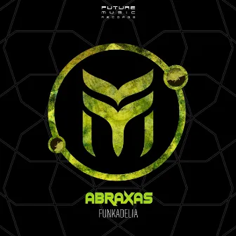 Funkadelia by Abraxas