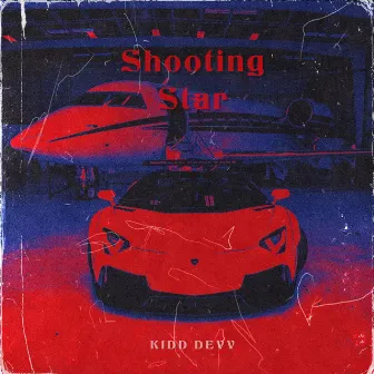 Shooting Star by Kidd Devv