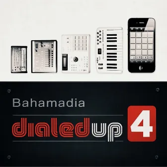 Dialed Up Vol. 4 by Bahamadia