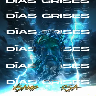 Días Grises by RSA