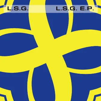 L.S.G. E.P. by L.S.G.