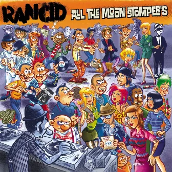 All The Moon Stompers by Rancid