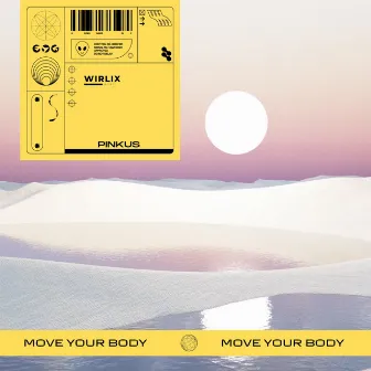 Move Your Body by Pinkus