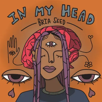 In My Head by Bria Seed