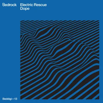 Dope by Electric Rescue