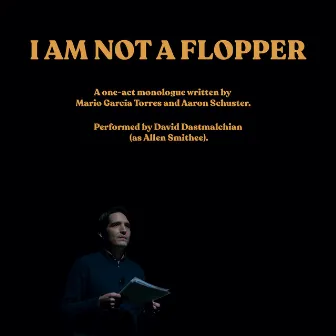 I Am Not a Flopper by Mario García Torres