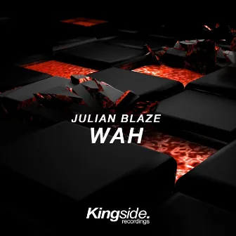 Wah by Julian Blaze