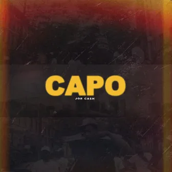 Capo by Joe Ca$h