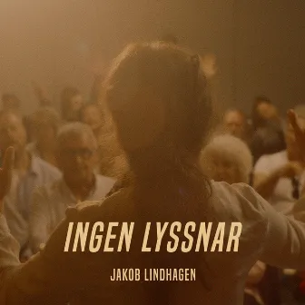 Ingen Lyssnar (Who Talks) [Original Soundtrack] by Jakob Lindhagen