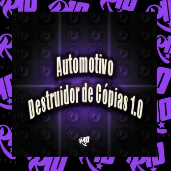 Automotivo Destruidor de Copias 1.0 by DJ SHINNOK