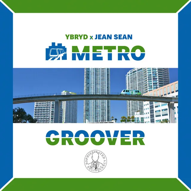 Metro Groover