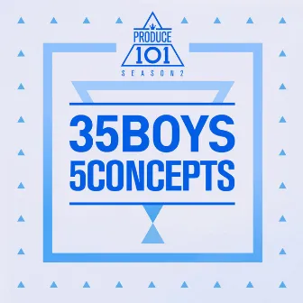 PRODUCE 101 - 35 Boys 5 Concepts by PRODUCE 101