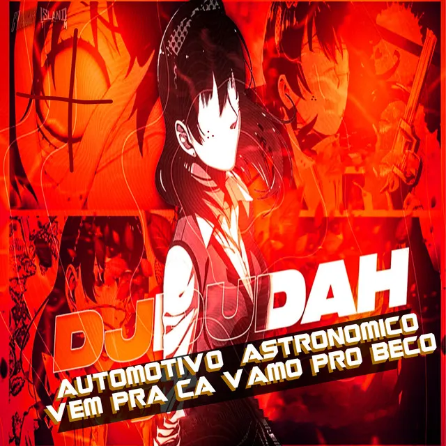 Automotivo Astronômico - Vem pra Cá Vamo pro Beco