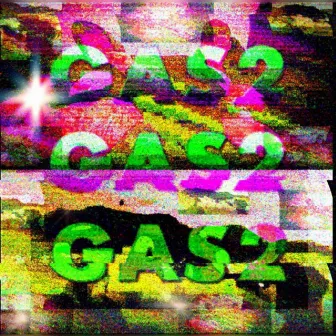 Gas 2 by METRODKILO