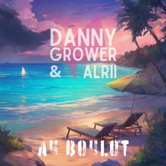 Au boulot by Danny Grower