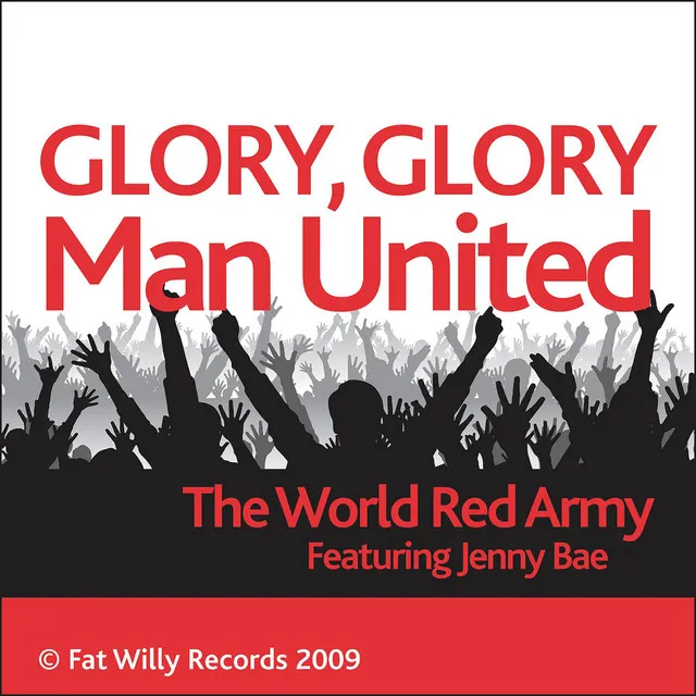 Glory Glory Man Utd