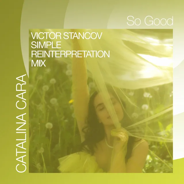 So Good (Victor Stancov Simple Reinterpretation Mix)