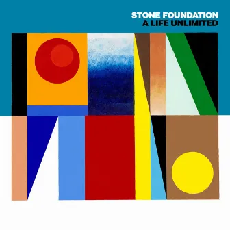 A Life Unlimited by Stone Foundation