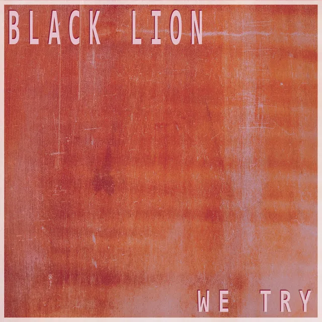 We Try - Lucida Mix