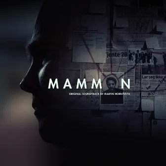 Mammon (Original Soundtrack) by Martin Horntveth