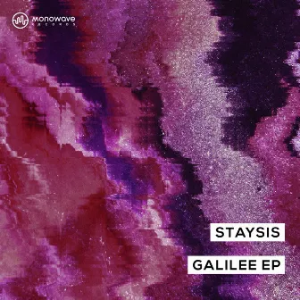 Galilee EP by Staysis