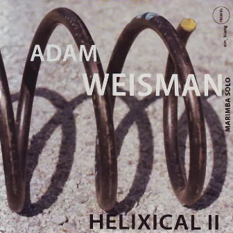 Helixical II by Adam Weisman