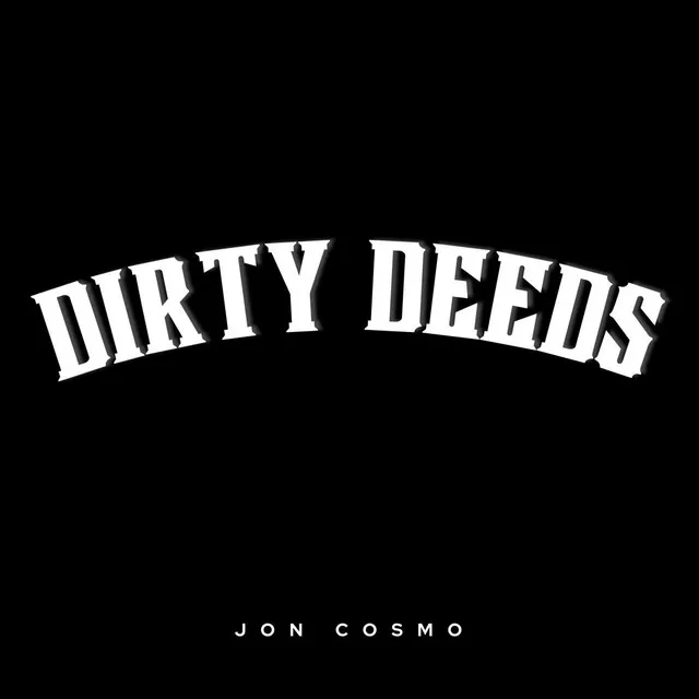 Dirty Deeds